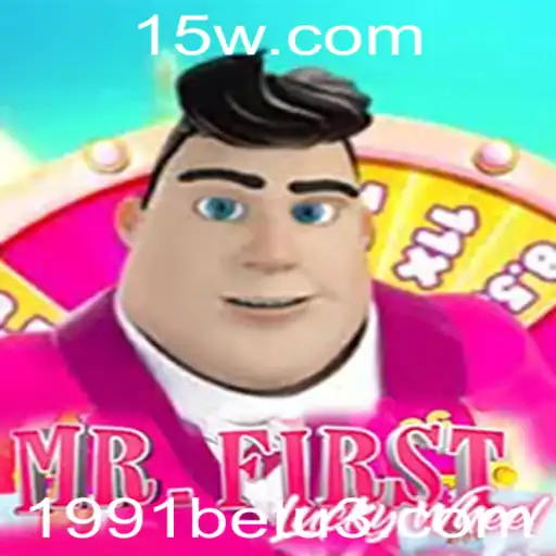 1991bet | Descubra o Empolgante Mundo de MrFirstLuckyWheel